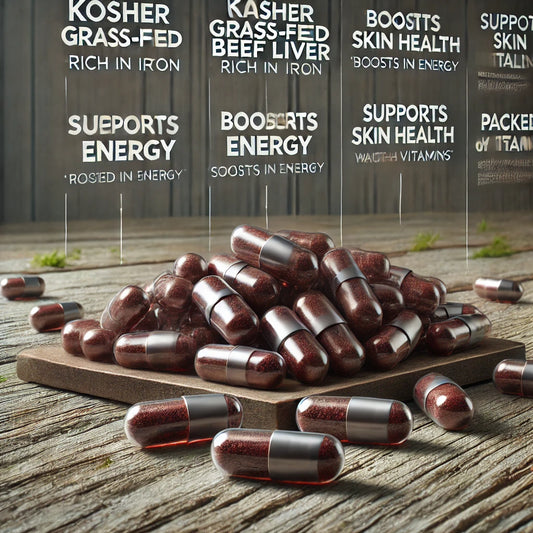 The Health Benefits of Kosher Grass-Fed Beef Liver Capsules