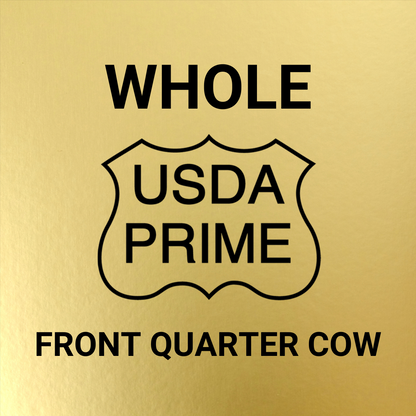 Wholesale Grass Fed Beef - USDA PRIME  - WHOLE Front Quarter Beef Animal